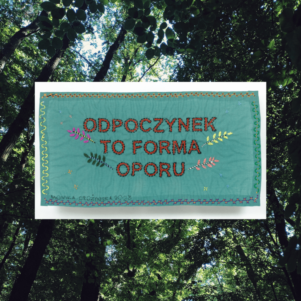 Odpoczynek to forma&nbsp;oporu